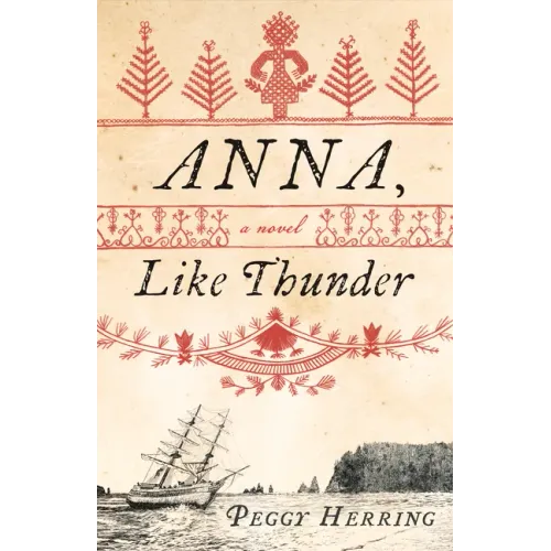 Anna, Like Thunder