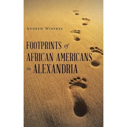 Footprints of African Americans in Alexandria