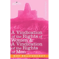 A Vindication of the Rights of Women & a Vindication of the Rights of Men