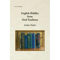 English Riddles in Oral Tradition