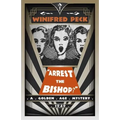 Arrest the Bishop?: A Golden Age Mystery