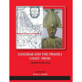 ZANZIBAR AND THE SWAHILI COAST FROM c.30,000 YEARS AGO