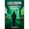Last Known Contact: The Untold Story of Luigi Mangione