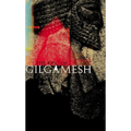 The Epic of Gilgamesh