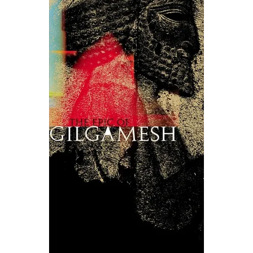 The Epic of Gilgamesh