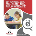 NAPLAN NUMERACY SKILLS Practice Test Book NAPLAN Mathematics Year 5