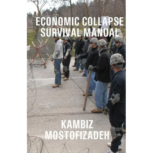 Economic Collapse Survival Manual