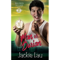 Man vs. Durian