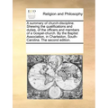 A Summary of Church-Discipline. Shewing the Qualifications and Duties, of the Officers and Members of a Gospel-Church. by the Baptist Association, in