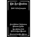 The Ars Paulina: Book 3 Of the Lemegeton