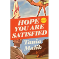Hope You Are Satisfied