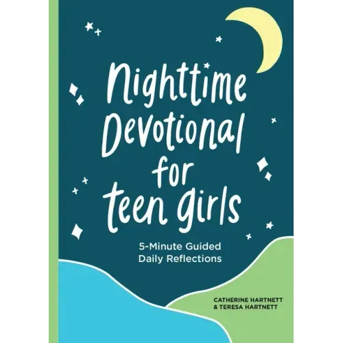Nighttime Devotional for Teen Girls: 5-Minute Guided Daily Reflections