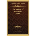 The Making Of Humanity (1919)