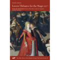 Lovers' Debates for the Stage: A Bilingual Edition Volume 91