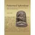 Patterned Splendour: Textiles Presented on Javanese Metal and Stone Sculptures; Eighth to Fifteenth Century
