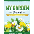 My Garden Journal