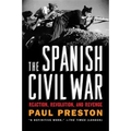 The Spanish Civil War: Reaction, Revolution, and Revenge