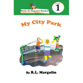 Books for Beginner Readers My City Park