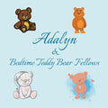 Adalyn & Bedtime Teddy Bear Fellows: Short Goodnight Story for Toddlers - 5 Minute Good Night Stories to Read - Personalized Baby Books with Your Chil