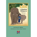 LEK the Elephant Whisperer: Based on a True Story