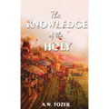 The Knowledge Of The Holy