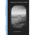Looking Out an Airplane Window