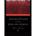 Apocalypticism in the Dead Sea Scrolls
