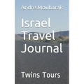 Israel Travel Journal