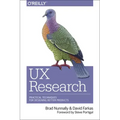 UX Research: Practical Techniques for Designing Better Products