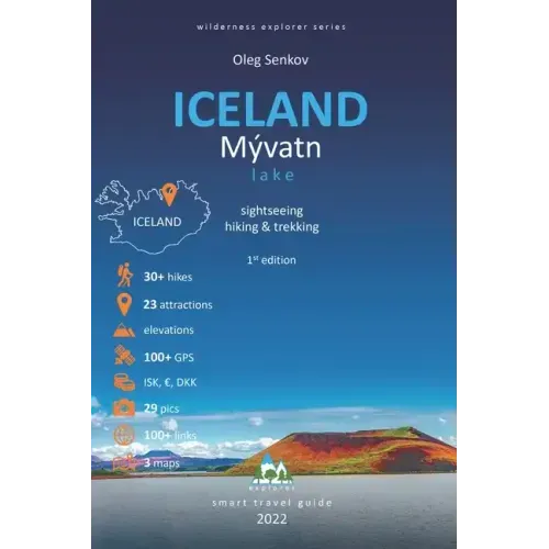 ICELAND, Myvatn Lake, sightseeing, hiking & trekking: Smart Travel Guide