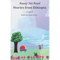 Stories from Ethiopia: Volume 2: In English and Afaan Oromo