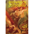 Shipwreck Potpourri