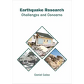 Earthquake Research: Challenges and Concerns