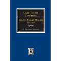 Giles County, Tennessee County Court Minutes 1822-1825.
