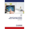 Speed Control of BLDC Motor With RPM Display