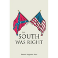 The South Was Right