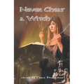 Never Cheat a Witch