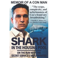 Shark in the Housing Pool
