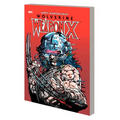 Wolverine: Weapon X Deluxe Edition