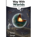 Way With Worlds Book 2: Details And Discussion