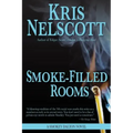 Smoke-Filled Rooms: A Smokey Dalton Novel