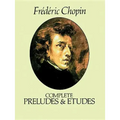 Complete Preludes and Etudes