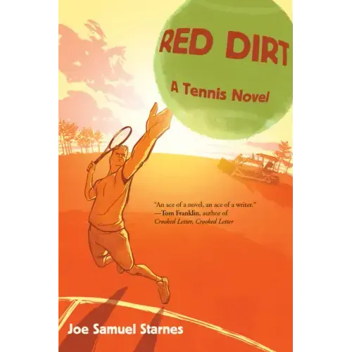 Red Dirt: A Tennis Novel