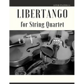 Libertango for String Quartet