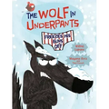 The Wolf in Underpants Freezes His Buns Off