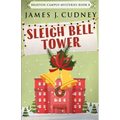 Sleigh Bell Tower