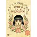 Waiting for the Barbarians: A Novel (Penguin Ink)