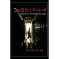 Dead Boy Walking