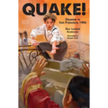 Quake!: Disaster in San Francisco, 1906