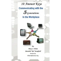 10 Answer Keys, Communicating with the 5 Generations in the Workplace